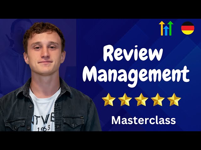 Review Management meistern mit Highlevel | Masterclass auf Deutsch