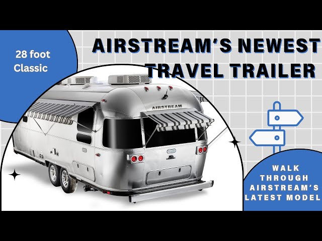 2025 Airstream Classic Brand New Model