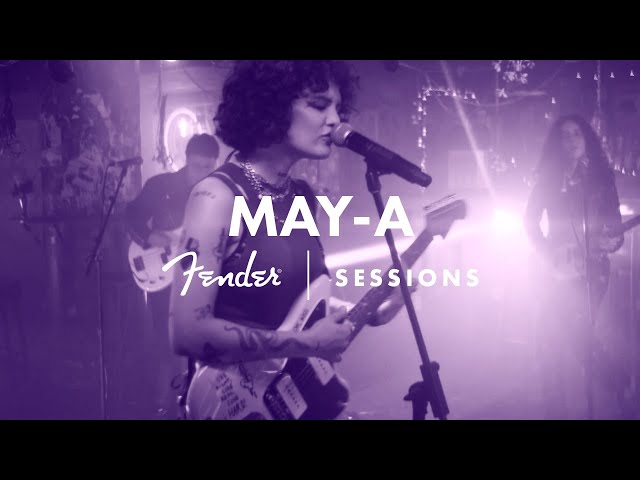 MAY-A | Fender Sessions | Fender