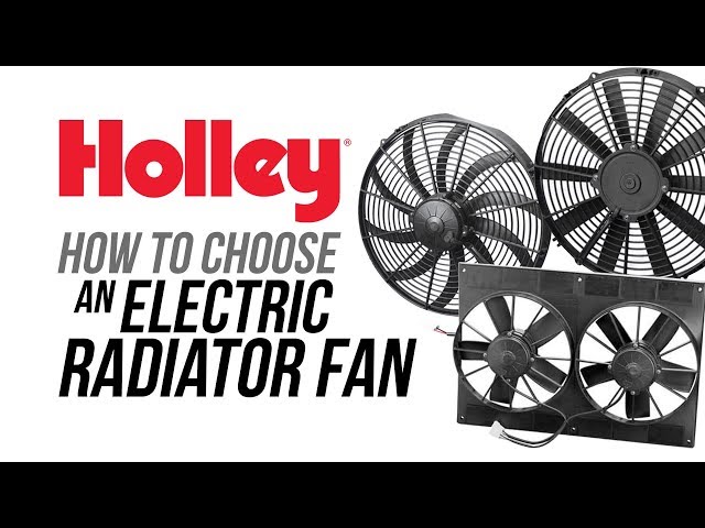 How To Choose an Electric Radiator Fan