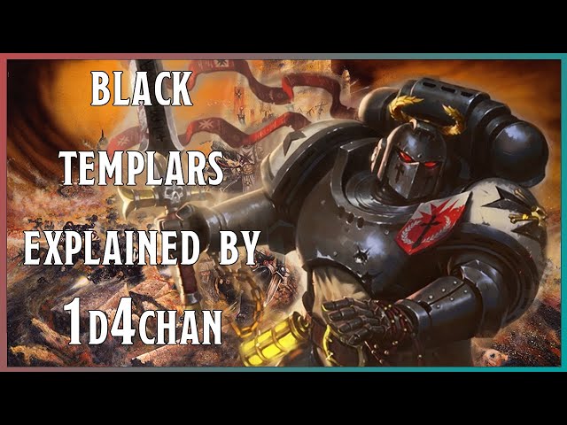 The Black Templars The Emperors Crusaders Explained By 1d4chan #40k