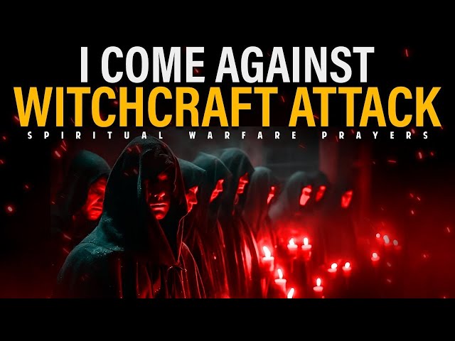 PRAYERS AGAINST WITCHCRAFT ATTACKS, CURSES & LIMITATION | Spiritual Warfare Prayers