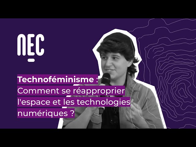 Technoféminisme : Comment se réapproprier l'espace et les technologies numériques ?