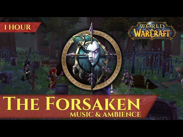 The Forsaken of Vanilla - Music & Ambience (1 hour, 4K, World of Warcraft Classic)