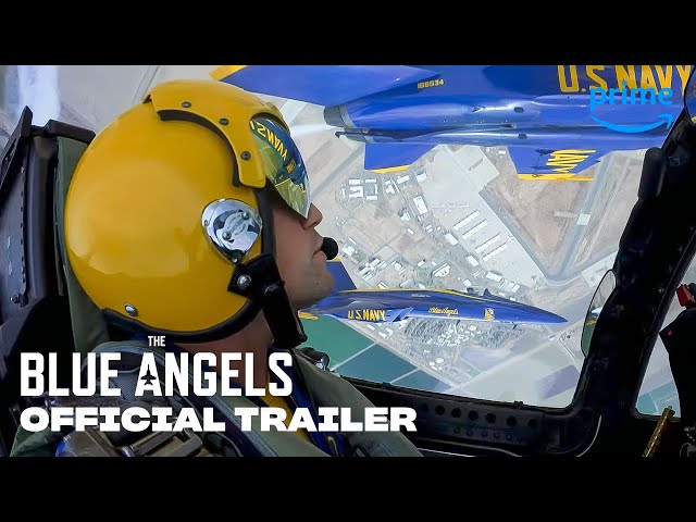 The Blue Angels - Official Trailer | Prime Video