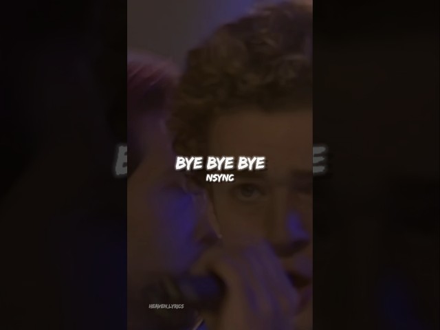 NSYNC - (BYE BYE BYE) LYRICS