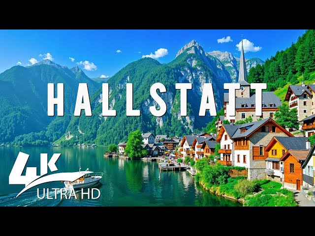 Hallstatt 4K - Fairytale Scenery, Crystal-Clear Lake, and Charming Alpine Village - Relaxing Music