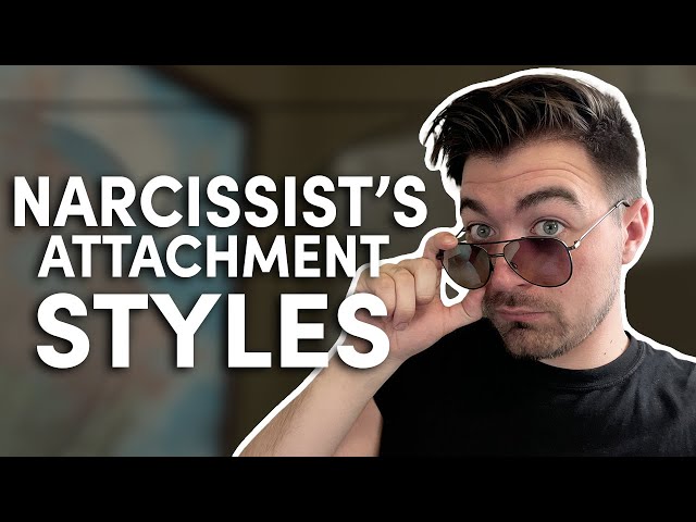 Narcissists and attachment styles