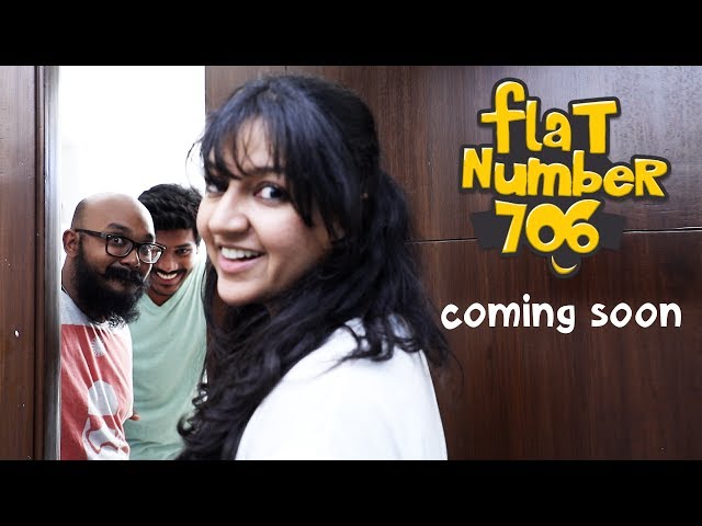 Flat No: 706 Teaser - Coming Soon  #TheMasalaDosa