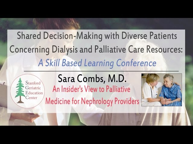 Introduction to Palliative Medicine for Nephrology Providers: An Insider’s View