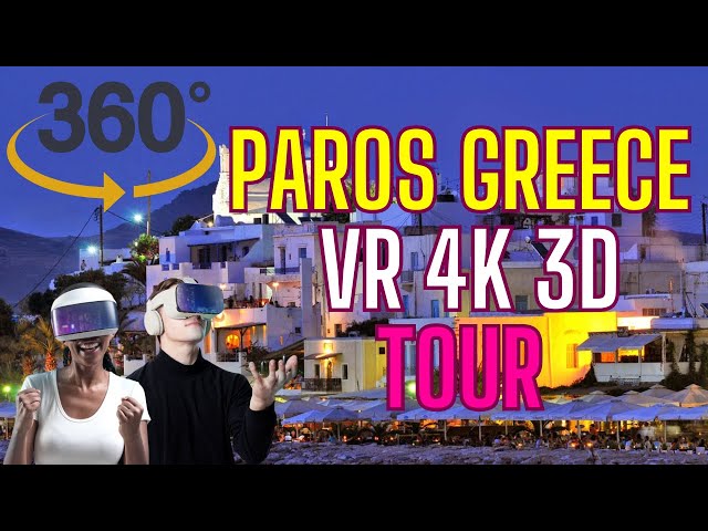 Old Town Parikia, Paros | Immersive 4K 3D 360° VR Exploration