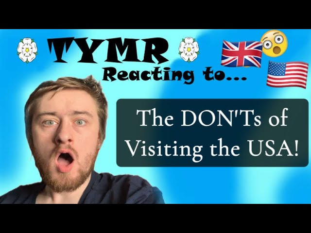 British Guy Reacting to The DON'Ts of Visiting the USA