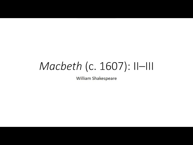 2023 Fall: Shakespeare - 12 Macbeth 2