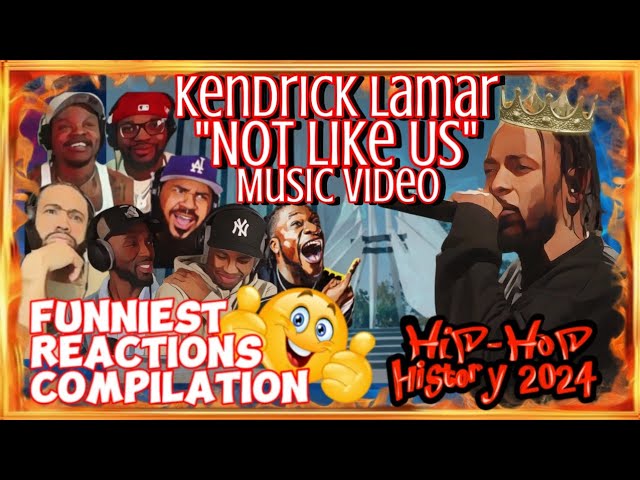 Funny Reactions Compilation: KENDRICK LAMAR - NOT LIKE US MUSIC VIDEO