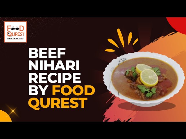 "Authentic Nihari Recipe: A Flavorful Journey to Culinary Bliss!"