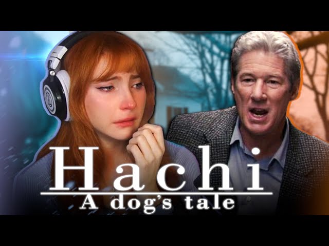 This movie was DEVASTATING!!!! *Hachi: A Dog's Tale* Reaction!