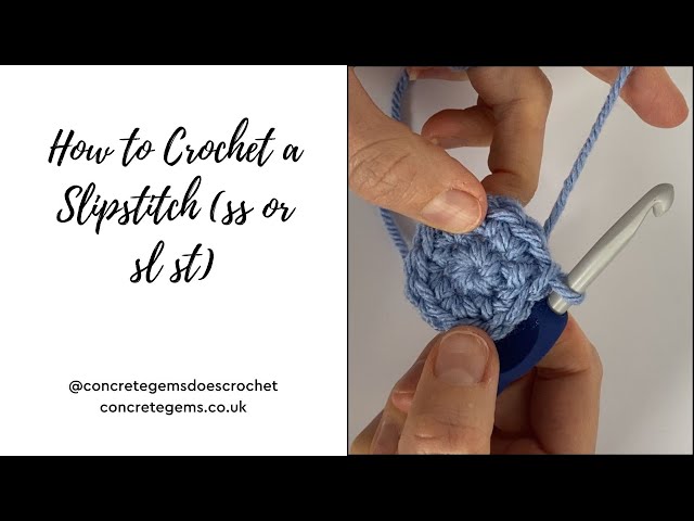 How to Crochet a Slipstitch (ss or sl st) - Beginner Series