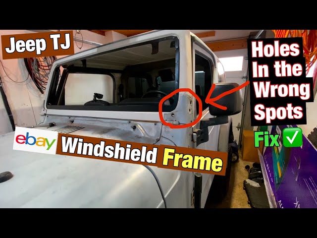 Jeep TJ ebay windshield frame bolt holes in wrong spots (fix)