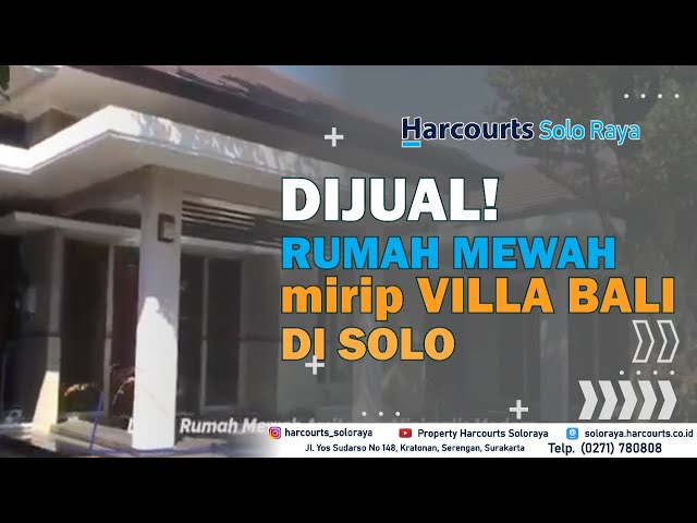 REVIEW JUAL RUMAH Design Villa Bali Ada Kolam Renangnya Luas 865m2 Lokasi Di Solo Kota