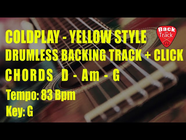 Drumless backing track + Click in the style of Coldplay (Yellow) -  83 Bpm KEY G