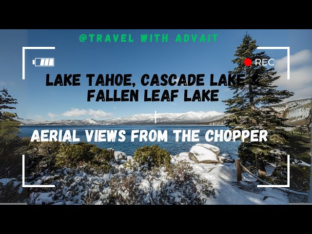 🚁❄️FLY OVER LAKE TAHOE'S SNOWY LANDSCAPE🏔️4KHDR Aerial Views:-Emerald Bay,Cascade & Fallen Leaf Lake