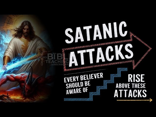 Types of Spiritual Attacks Every Christian Must Know | Biblical Strategies for Victory