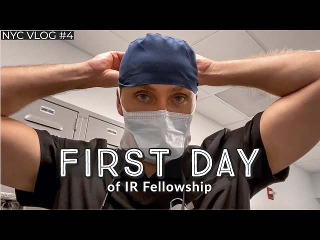 First Day of Fellowship - Interventional Radiology in NYC