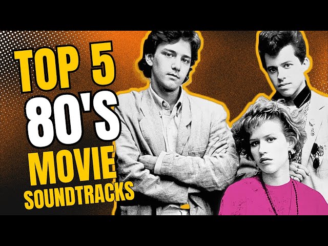 UNCOVER THE STORIES BEHIND The Greatest 80s Movie Soundtracks