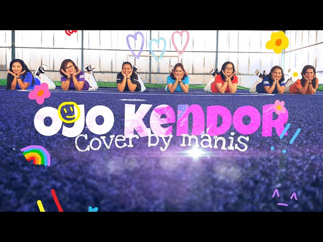 Ojo Kendor | MANIS Cover | Dance Workout | Dance fitness