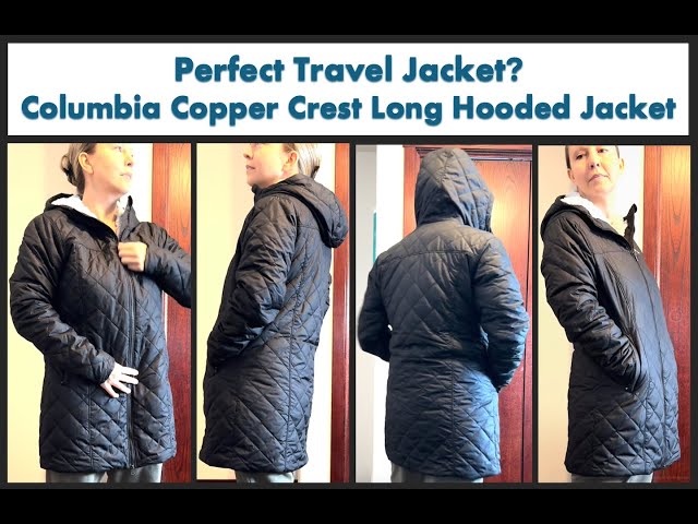 Perfect Travel Jacket - Columbia Copper Crest Long Hooded Jacket