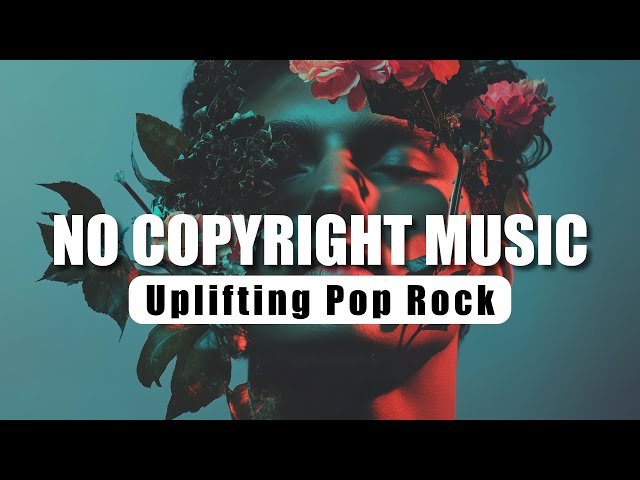 Flicker In The Silence | Uplifting Pop Rock | No Copyright Music