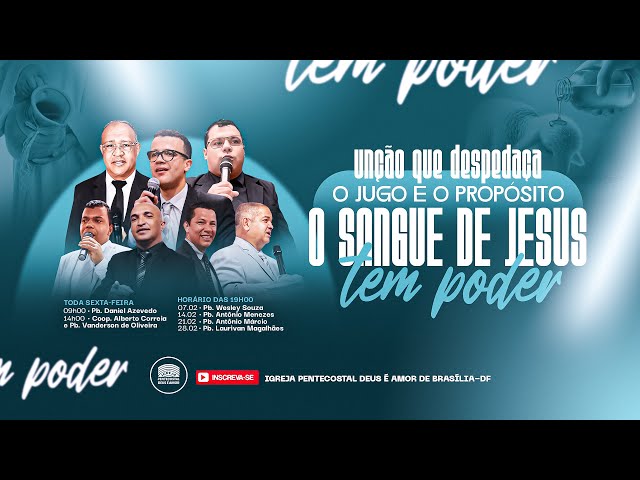 09h45 | IPDA AO VIVO | Igreja Deus é Amor Brasília/DF | A Unção que Despedaça o Jugo!