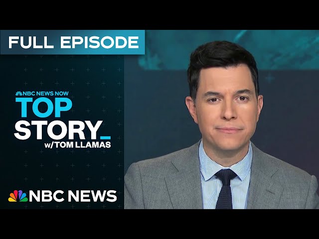 Top Story with Tom Llamas - Jan. 22 | NBC News NOW