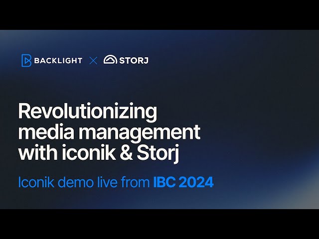 Revolutionizing media management with iconik & Storj: Iconik demo live from IBC 2024