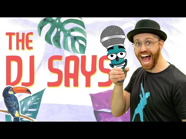 The DJ Says 🎤🕺 DJ Raphi | Songs for Kids