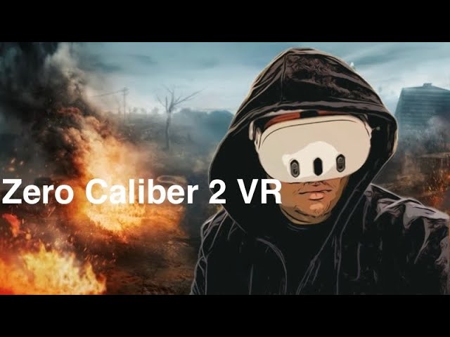 Zero Caliber 2 VR on Meta Quest 3 1