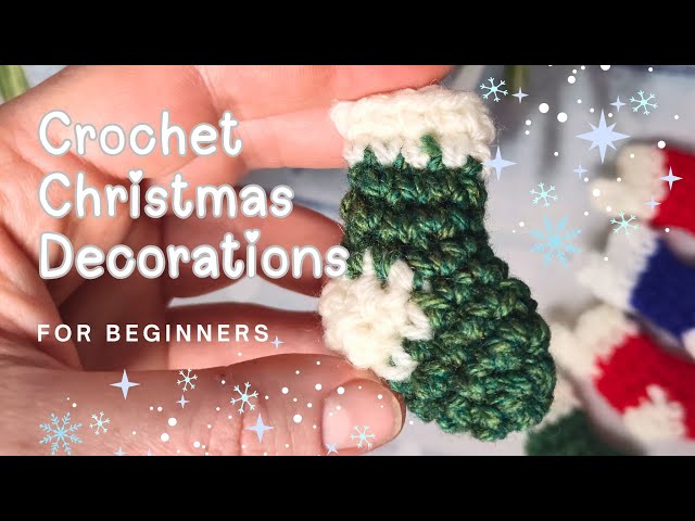 Crochet Christmas tree Ornaments How to crochet The Easiest Mini Christmas Stockings Quick beginners