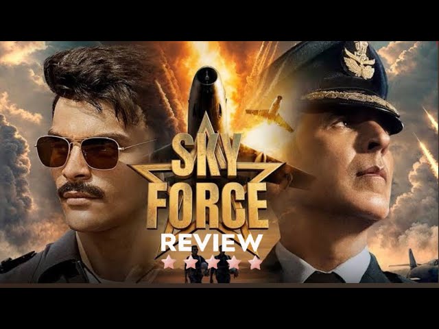 Sky Force Movie Review: A Tribute to Forgotten Heroes | A Story That Will Break Your Heart