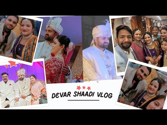 DEVAR SHAADI VLOG✌️ | SABNE BHAUT ENJOY KIYA🥰 | BRIDE WELCOME 2025  | EXPLORE WITH DIPTI