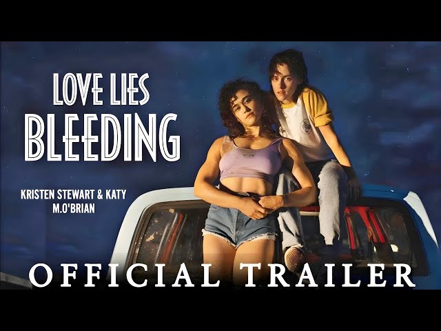 Love Lies Bleeding | TRAILER