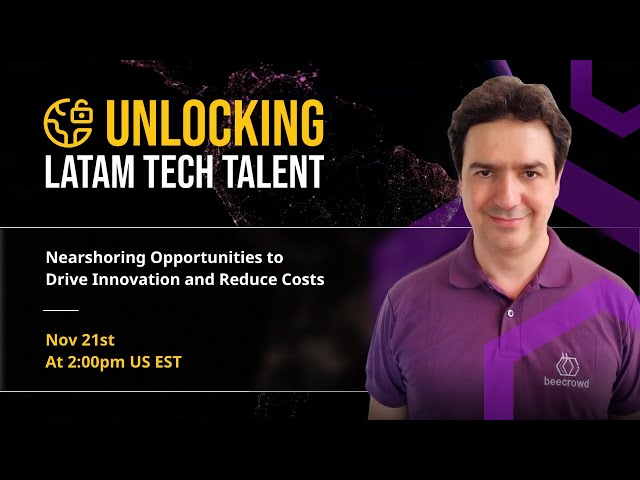 Webinar - Unlocking LATAM Tech Talent