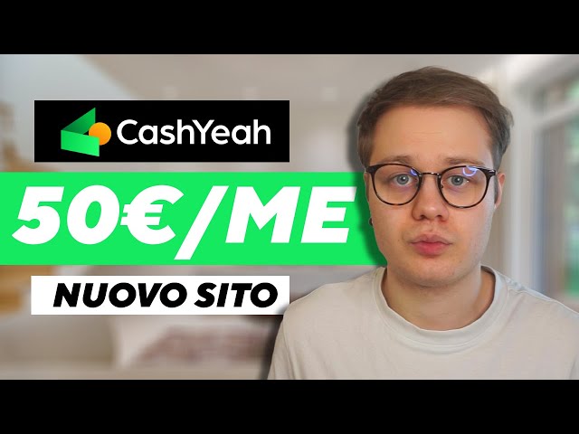 Guadagnare con Cashyeah! - Fare soldi online 2024