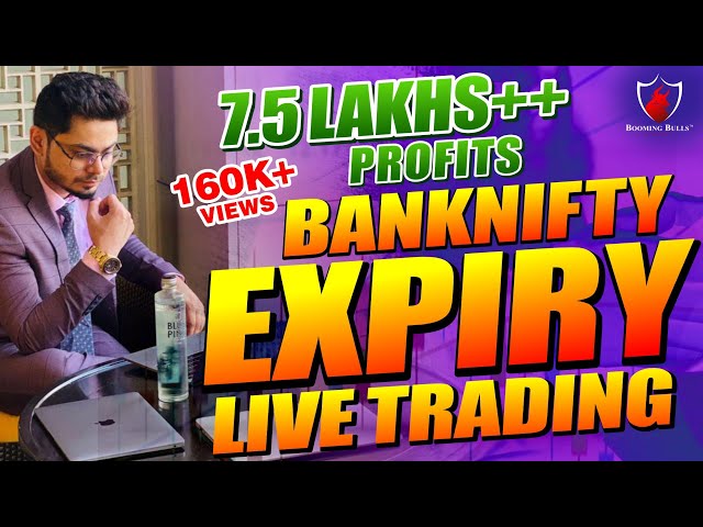 Live Trading || BankNifty Expiry Trade || 7.5 Lakhs ++ || Price Action Strategy || Booming Bulls