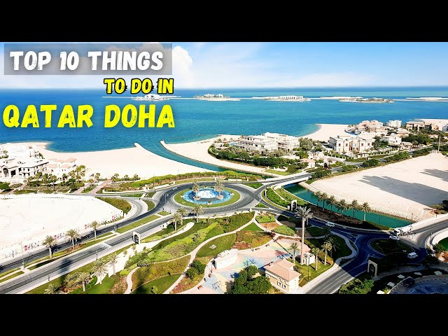 15 Best Things To Do in Doha Qatar 2025 4K - Qatar Doha Complete Trip Guide |قطرکی سیر |Qatar visa