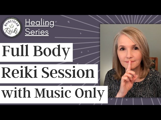 Full Body Reiki Session