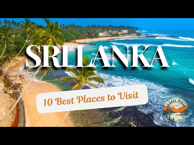 10 Best Places to visit | Sri Lanka | Tour Guides | 2024 #travel #top10 #asia #trending #srilanka