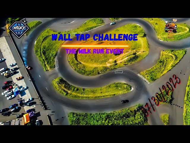 MSP -07/30/2023 -Milk Run -Wall Tap Challenge