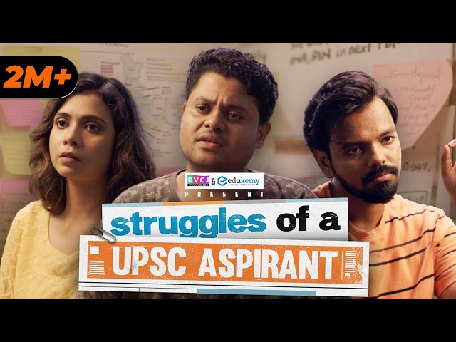 Struggles Of A UPSC Aspirant | Ft. Badri Chavan, Shreya Gupto & Karan Sonawane | RVCJ