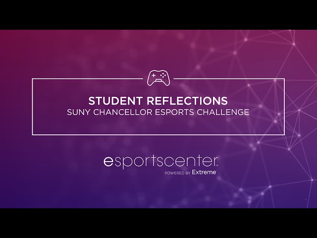 Esports Center: Student Reflections - SUNY