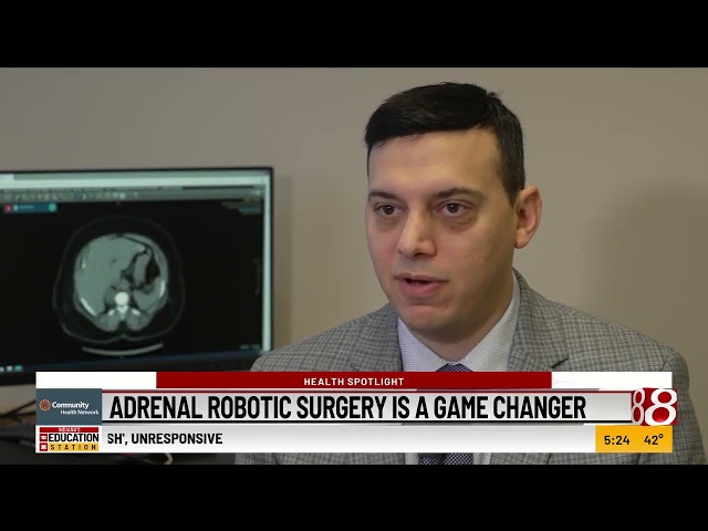 Health Spotlight: Adrenal robotic surgery is a game changer